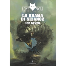 Lupo Solitario Vol.28 - La Brama di Sejanoz