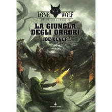 Lupo Solitario Vol.8 - La Giungla degli Orrori