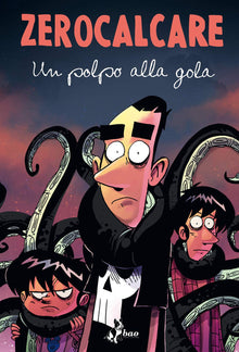 Un polpo alla gola - Deluxe Zerocalcare